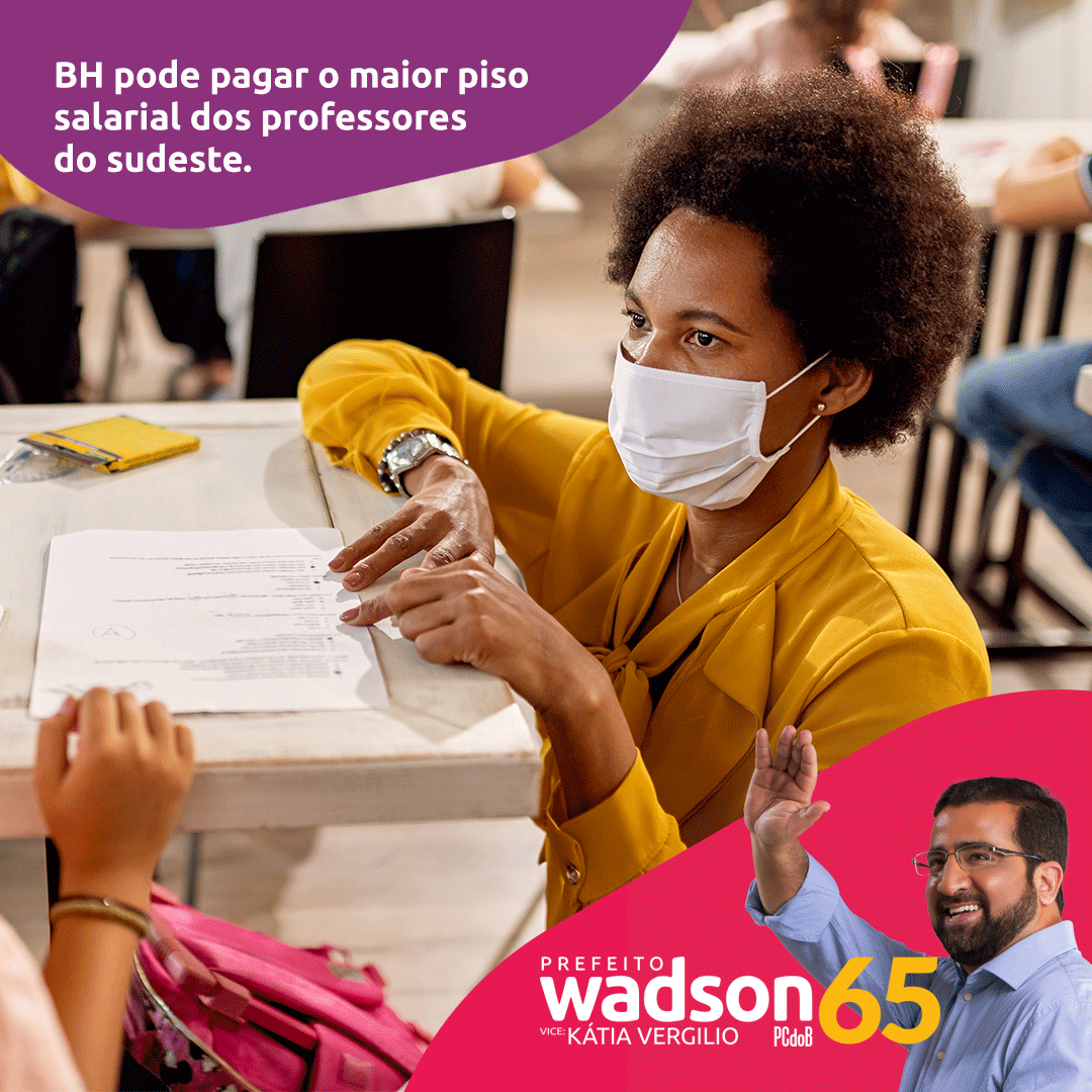 Wadson Ribeiro Mais Que Agradecimento Professores De BH Merecem