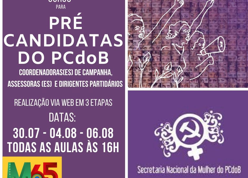 PCdoB realiza cursos on-line exclusivo para pré-candidaturas femininas e coordenadores de campanha