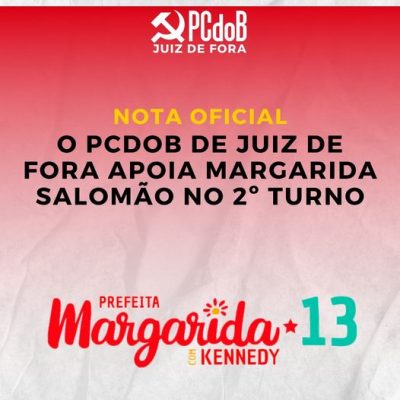 PCdoB de Juiz de Fora formaliza apoio a Margarida Salomão (PT) no 2º turno